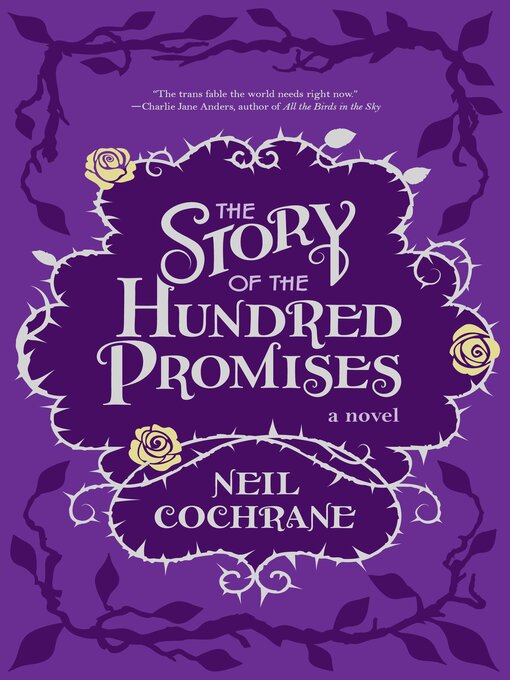 Title details for The Story of the Hundred Promises by Neil Cochrane - Available